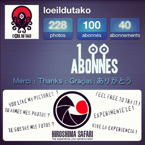 100 abonnés / followers sur Instagram (^O^)／